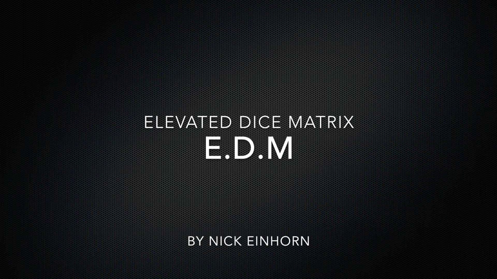 by Nicholas Einhorn Close-Up Card Magic Tricks EDM Elevated Dice Matrix 