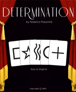 Determination (Gimmicks & DVD) by Federico Poeymiro  - Trick