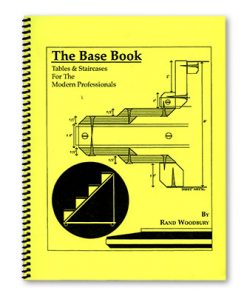 The Base Book (Tables and Staircases for the Modern Pro) by Rand Woodbury - Book