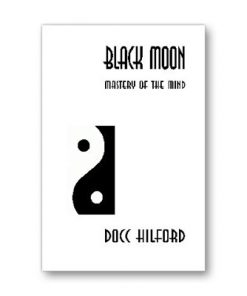 Black Moon by Docc Hilford - Book