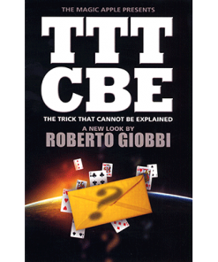 The Trick That Cannot Be Explained by Roberto Giobbi