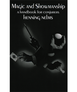 Magic and Showmanship by Henning Nelms - Book