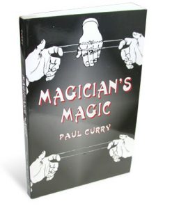 Magician's Magic by Paul Curry Dover