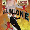 Bill Malone On the Loose- #4, DVD