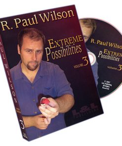 Extreme Possibilities - Volume 3 by R. Paul Wilson - DVD