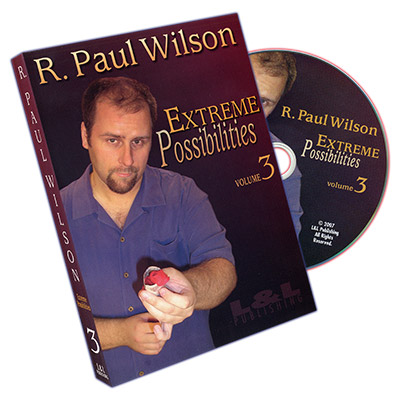 Extreme Possibilities - Volume 3 by R. Paul Wilson - DVD Extreme Possibilities - Volume 3 by R. Paul Wilson - DVD
