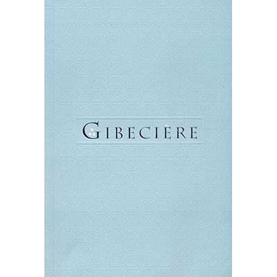 Gibeciere Vol. 4, No. 1 (Winter 2009) by Conjuring Arts Research Center - Book Gibeciere Vol. 4, No. 1 (Winter 2009) by Conjuring Arts Research Center - Book