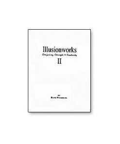 Illusion Works Vol. 2 by Rand Woodbury - Book