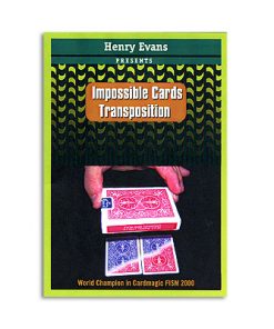 Impossible Card Transposition by Henry Evans - Trick