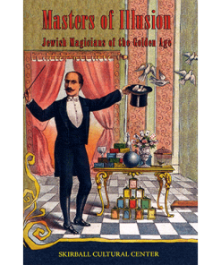 Masters of Illusion (Skirball Museum catalog) by Mike Caveney - Book