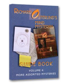 Mind Mysteries Guide Book Vol. 4: More Assorted Mysteries by Richard Osterlind - Book