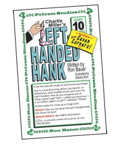 Ron Bauer Series: #10 - Charlie Miller's Left-Handed Hank - Book