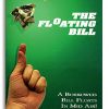 Floating Bill - Royal and Gabe Fajuri