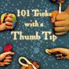 101 tricks w/thumbtip book