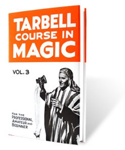 Tarbell Course in Magic Volume 3 - Book