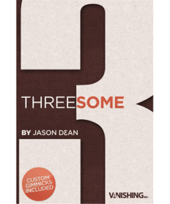 Threesome by Jason Dean & Vanishing Inc