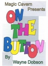 On The Button - Wayne Dobson