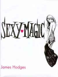 Sexy Magic (book) - James Hodges