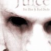 Juice (blue & red decks) - Bleed Magic