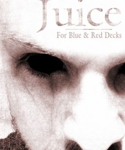 Juice (blue & red decks) - Bleed Magic