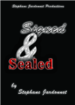 Signed & Sealed - Stephane Jardonnet