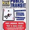 Public Transit (no DVD version) - Jay Sankey