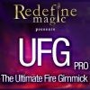 UFG (The Ultimate Fire Gimmick) - AGE RESTRICTED UFG (The Ultimate Fire Gimmick) - AGE RESTRICTED