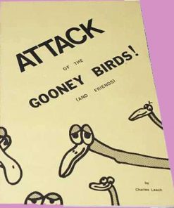 Attack of the Goonie Birds - Chuck Leach