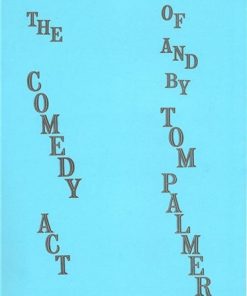 The Comedy Act - Tom Palmer