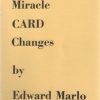 Miracle Card Changes - Edward Marlo