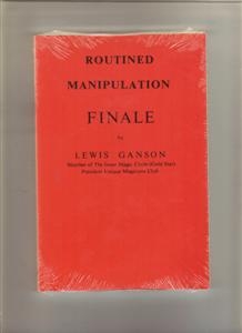 Routined Manipulation Finale (book) - Lewis Ganson