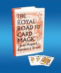 The Royal Road to Card Magic (book) - Jean Hugard/ Frederick Braue
