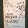 Top Secrets of Magic (book) - J.G. Thompson Jr. Top Secrets of Magic (book) - J.G. Thompson Jr.