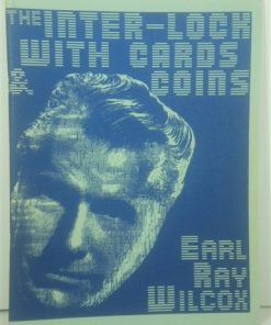 The Inter-lock with cards and coins - Earl Ray Wilcox