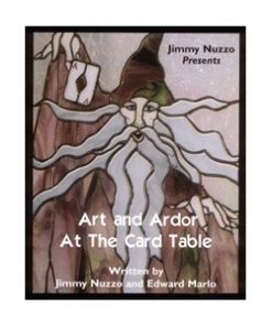 Art and Ador at the Card Table - Edward Marlo & Jimmy Nuzzo