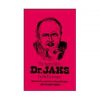 The incredible Dr. Jaks - Sid Loraine The incredible Dr. Jaks - Sid Loraine
