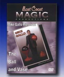 The Ball and Vase (DVD & PROP) - Mike Gallo The Ball and Vase (DVD & PROP) - Mike Gallo