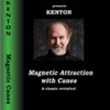 Magnetic Attraction with Canes (DVD) - Kenton