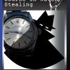 The complete Course in Watch Stealing