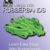 Magic with Rubberbands - Byrd & Coats Magic with Rubberbands - Byrd & Coats