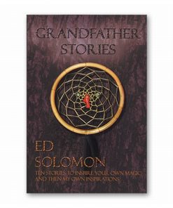Grandfather Stories  Magic with a Native American Flair - by Ed Solomon - Book