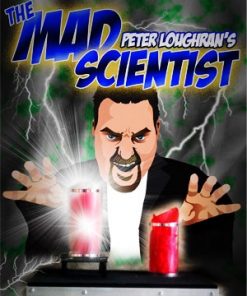 Mad Scientist - Peter Loughran