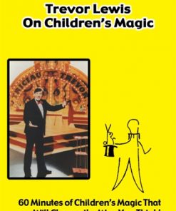 Trevor Lewis on Children's Magic (DVD)