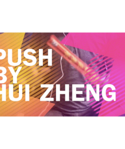 Push by Hui Zheng- Video DOWNLOAD