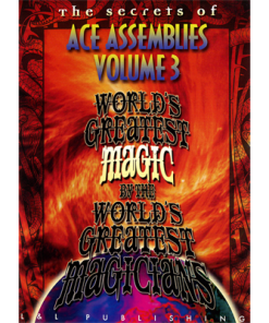 Ace Assemblies (World's Greatest Magic) Vol. 3 by L&L Publishing
