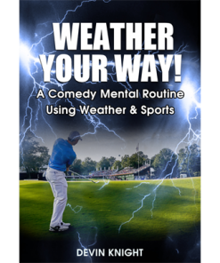 Weather Your Way by Devin Knight - Video DOWNLOAD