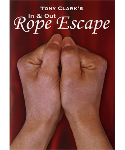 In and Out Rope Escape (Rope NOT Included) by Tony Clark DOWNLOAD