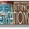 Biting Sensations - Meir Yedid