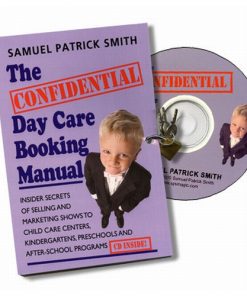 Confidential Day Care Booking Manual w/CD - Samuel Patrick Smith Confidential Day Care Booking Manual w/CD - Samuel Patrick Smith