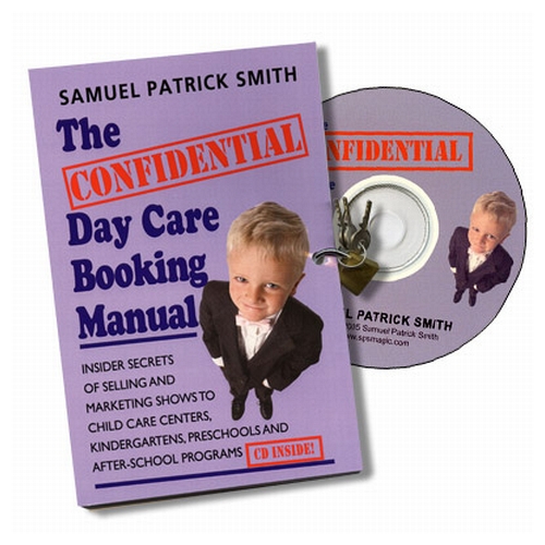 Confidential Day Care Booking Manual w/CD - Samuel Patrick Smith Confidential Day Care Booking Manual w/CD - Samuel Patrick Smith